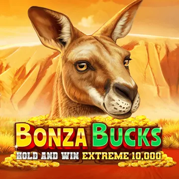 Bonza Bucks Hold and Win Extreme 10 000 slot